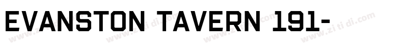Evanston Tavern 191字体转换